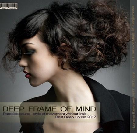 Deep Frame Of Mind (2012)